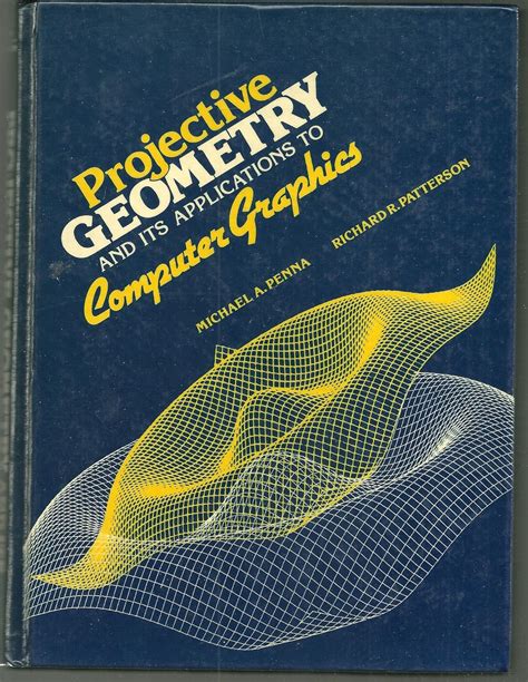 The Use of Projective Geometry in Computer Graphics Kindle Editon