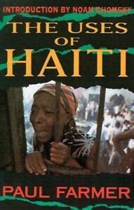 The Uses of Haiti PDF