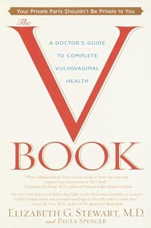 The V Book: A Doctor's Guide to Complete Vulvovagin Epub