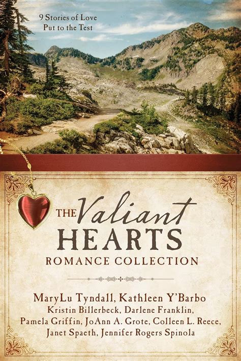 The Valiant Hearts Romance Collection 9 Stories of Love Put to the Test Doc