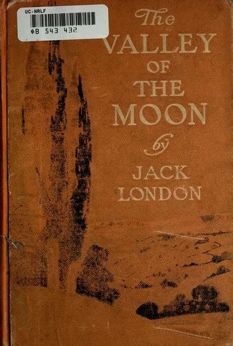The Valley of the Moon By Jack London Illustrated