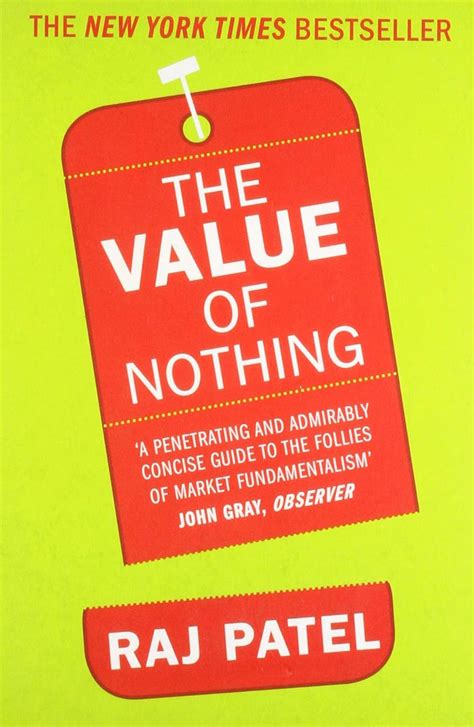 The Value of Nothing How to Reshape Market Society and Redefine Democracy Doc