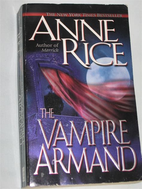 The Vampire Armand The Vampire Chronicles Book 6 1st first edition Text Only Doc