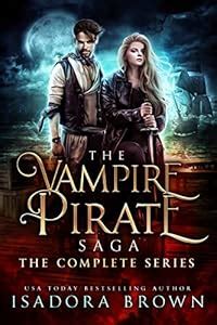 The Vampire Pirate Saga 2 Book Series Reader