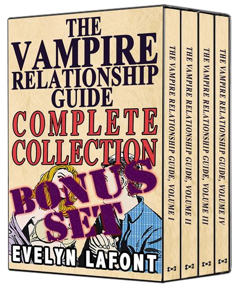 The Vampire Relationship Guide Complete Collection Volumes 1-4 PDF