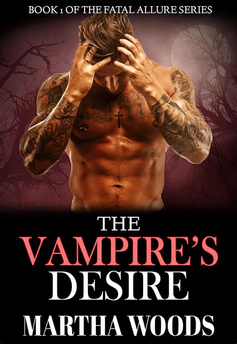 The Vampire s Desire Fatal Allure Epub