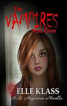 The Vampires Next Door A St Augustine Novella The Bloodseekers Book 1