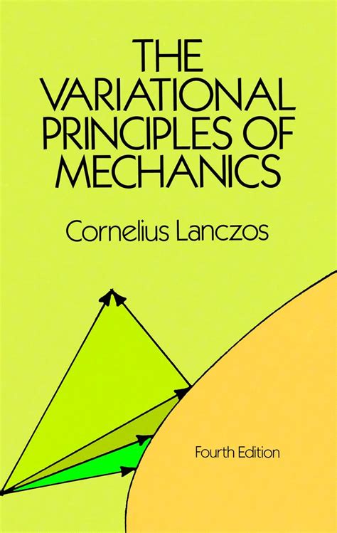 The Variational Principles of Mechanics Dover Books on Physics Doc