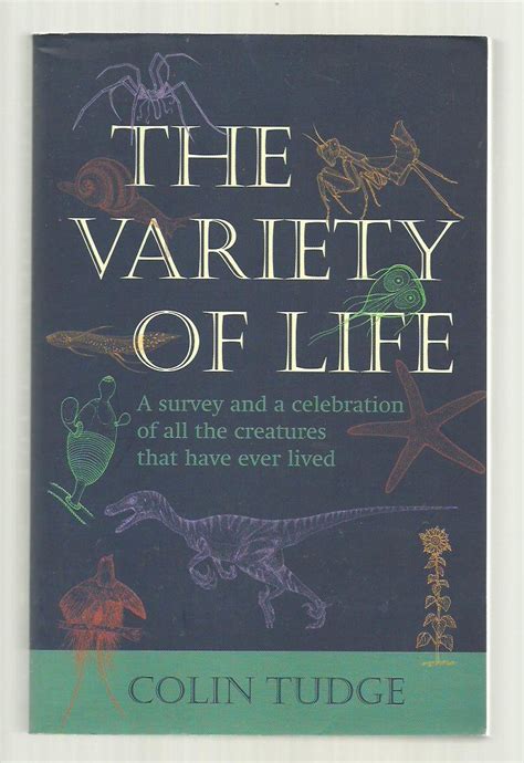 The Variety of Life A Survey and a Celebration of All the Creatures that Have Ever Lived Doc