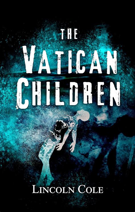 The Vatican Children World of Shadows Book 2 Epub