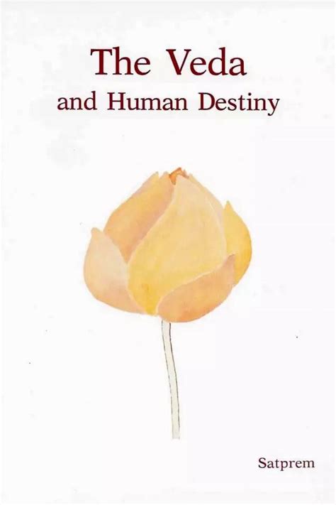 The Veda and Human Destiny PDF