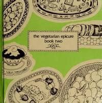 The Vegetarian Epicure Book 2 PDF