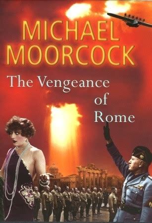 The Vengeance of Rome Pyat Quartet Between the Wars Reader