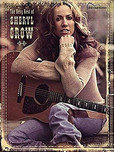 The Very Best of Sheryl Crow Guitar Songbook Edition Tab