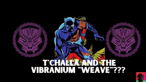 The Vibranium Weave