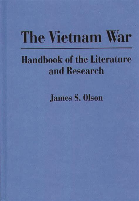 The Vietnam War Handbook of the Literature and Research Kindle Editon