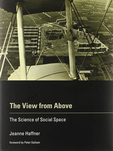 The View from Above The Science of Social Space PDF