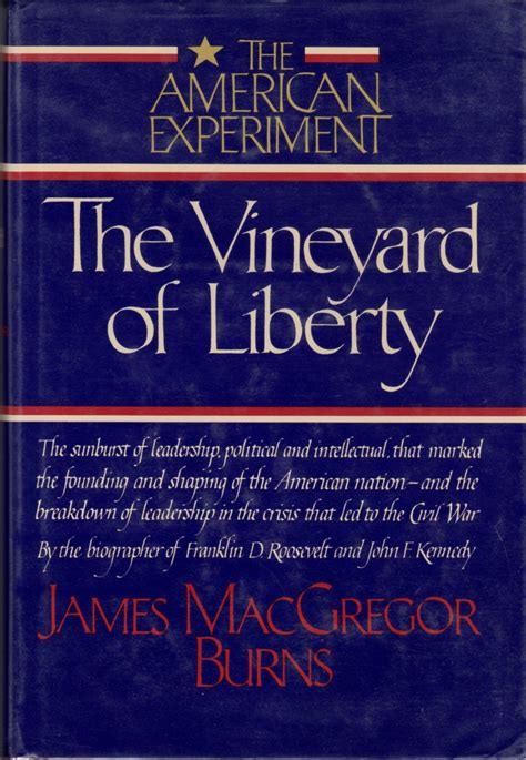The Vineyard of Liberty Volume 1 The American Experiment Kindle Editon