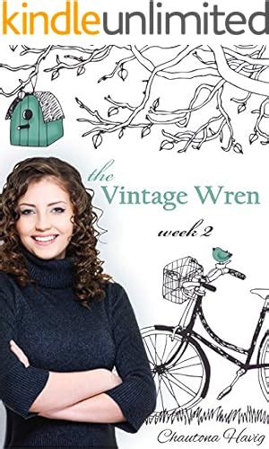 The Vintage Wren Week 2 Epub