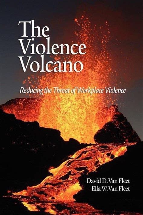 The Violence Volcano Reducing the Threat of Workplace Violence PDF