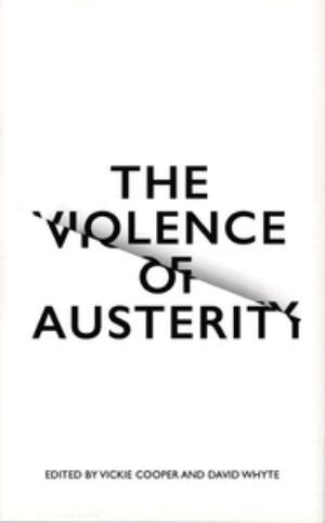 The Violence of Austerity Kindle Editon