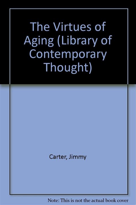 The Virtues of Aging Library of Contemporary Thought Kindle Editon