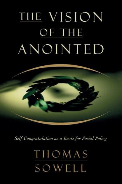 The Vision of the Annointed Self-congratulation As a Basis for Social Policy Playaway Adult Nonfiction PDF