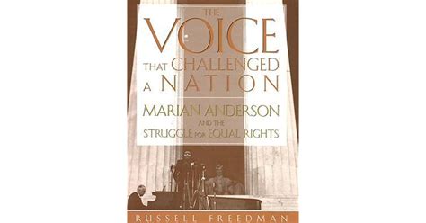 The Voice That Challenged a Nation: Marian Anderson and the Struggle for Equal Rights Epub