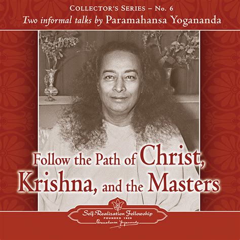 The Voice of Paramahansa Yogananda Follow the Path of Christ Krishna and the Masters Kindle Editon