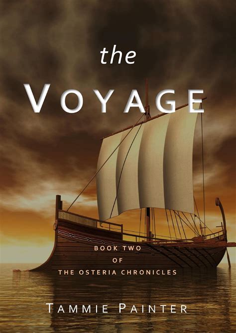 The Voyage of Heroes Book Two of the Osteria Chronicles Volume 2 Reader