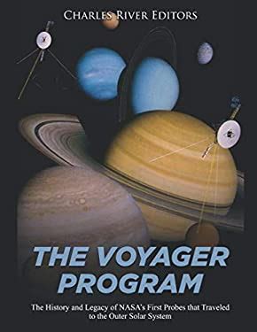 The Voyager Program: A Legacy of Exploration