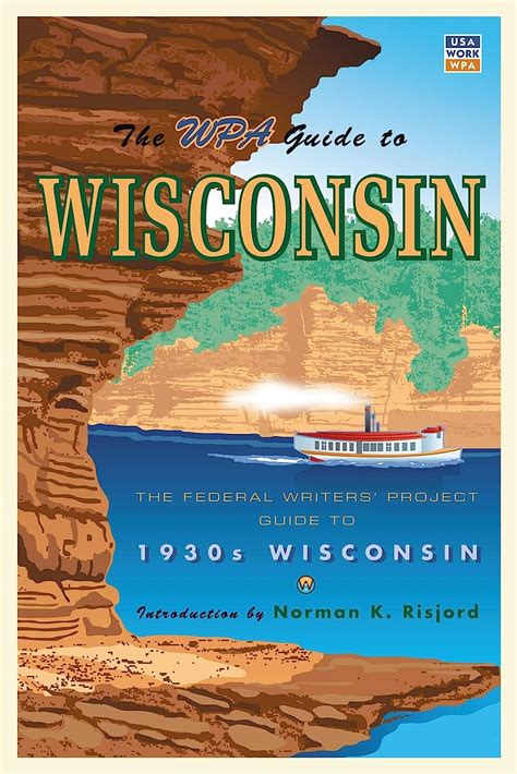 The WPA Guide to Wisconsin: The Federal Writers Project Guide to 1930s Wisconsin PDF