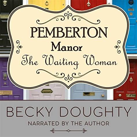 The Waiting Woman A Pemberton Manor Short Story 4 Doc