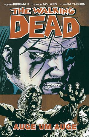 The Walking Dead 08 Auge um Auge German Edition Reader