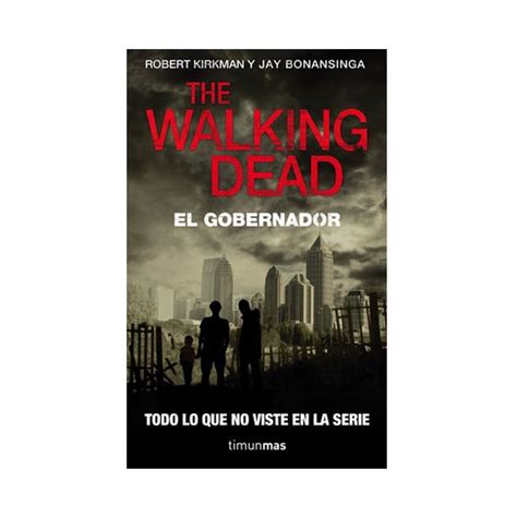 The Walking Dead El Gobernador Walking Dead The Governor Spanish Edition Epub