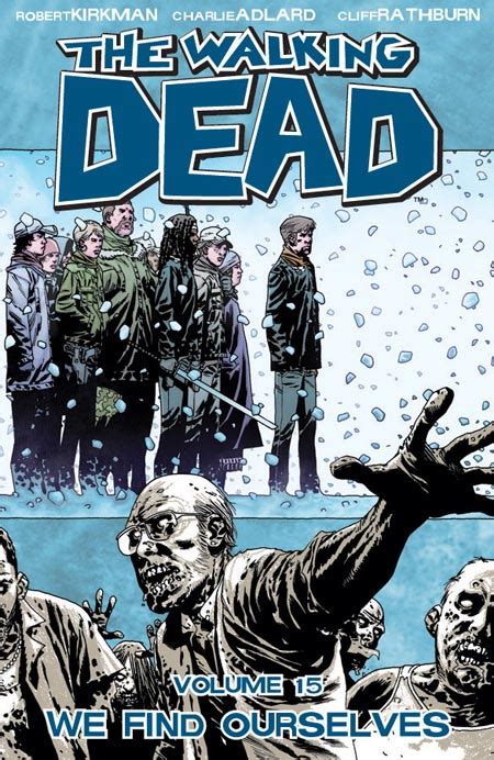 The Walking Dead Vol 15 We Find Ourselves Kindle Editon