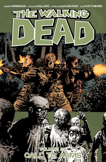 The Walking Dead Vol 26 Call To Arms Doc