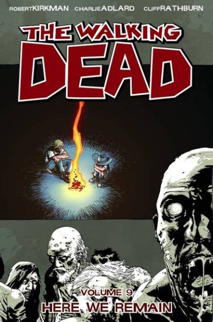 The Walking Dead Volume 9 Here We Remain Reader
