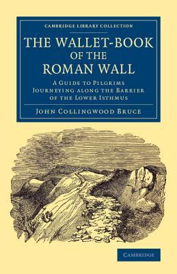 The Wallet-Book of the Roman Wall Doc