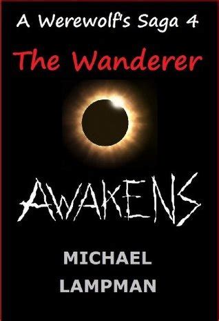 The Wanderer Awakens a Werewolf's Saga Epub