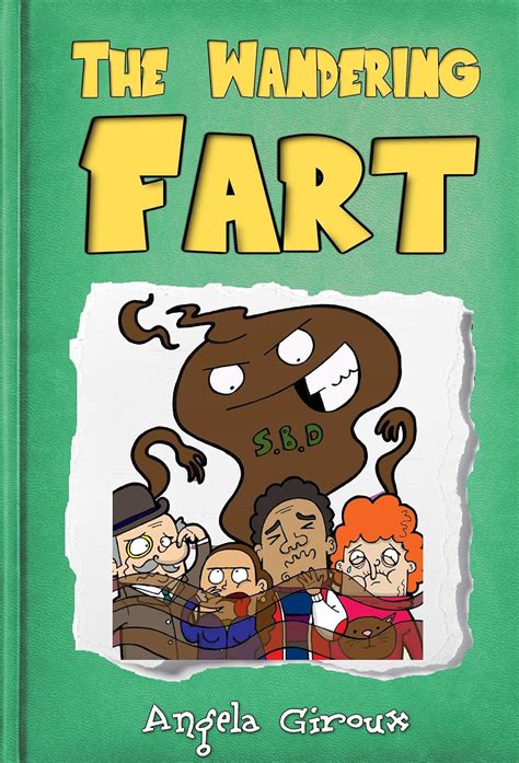 The Wandering Fart Manners Books for Kids Little Timmy s Adventures Book 2