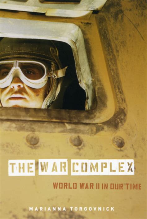 The War Complex: World War II in Our Time Kindle Editon