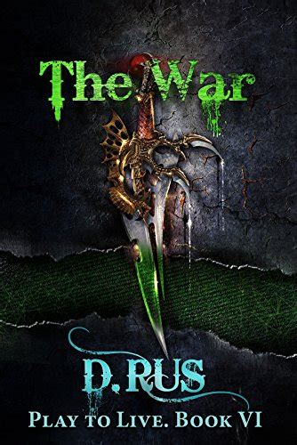 The War LitRPGPlay to Live Book 6 Kindle Editon