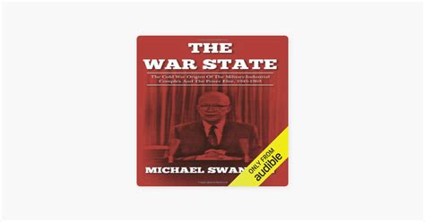 The War State The Cold War Origins Of The Military-Industrial Complex And The Power Elite 1945-1963 Doc