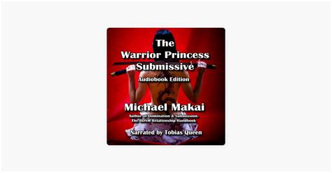 The Warrior Princess Submissive PDF