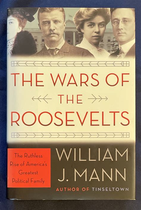 The Wars of the Roosevelts The Ruthless Rise of America s Greatest Political Family Epub