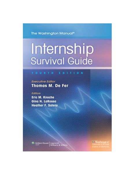 The Washington Manual Internship Survival Guide Reader