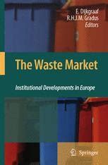 The Waste Market Institutional Developments in Europe Epub