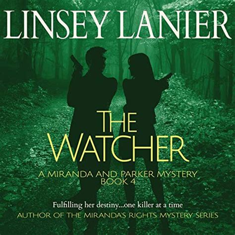 The Watcher A Miranda and Parker Mystery Volume 4 Kindle Editon