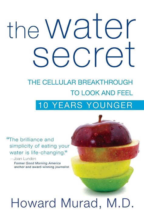 The Water Secret The Cellular Breakthrough to Look and Feel 10 Years Younger Doc